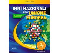 Inni nazionali dell'Unione Europea. Per flauto dolce e metallofono. Con Audio