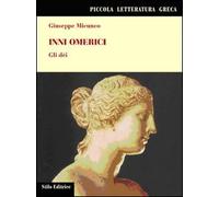 Inni omerici. Gli dei