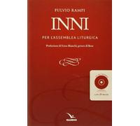 Inni per l'assemblea liturgica. Con CD Audio