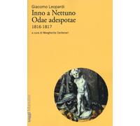 Inno a Nettuno-Odae adespotae (1816-1817) - Leopardi Giacomo