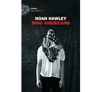 Inno americano - Hawley Noah