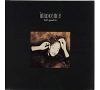 Innocence - INNOCENCE / LET'S PUSH IT