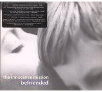 Innocence Mission,the - Befriended