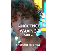Innocence Waxing Part 4: Going Live: The Rise, Fall, and Flameout of Jayden McKenzie