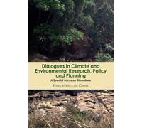 Innocent Chiris Dialogues in Climate and Environmental Research, Pol (Tascabile)