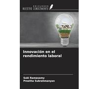 Innovación en el rendimiento laboral
