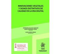 Innovaciones vegetales y signos distintivos de calidad en la era digital