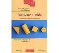 Innovare al nido. La proposta pedagogica di Pulcini & Co.