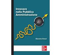 Innovare nella Pubblica Amministrazione