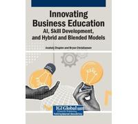 Innovating Business Education: AI, Skill Development, and Hybrid and (Tascabile)