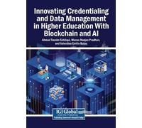 Innovating Credentialing and Data Management in Higher Education Wit (Tascabile)
