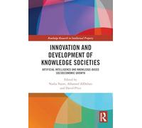 Innovation and Development of Knowledge Societies: Artificial Intelligence and Knowledge-Based Socioeconomic Growth