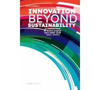 INNOVATION beyond SUSTAINABILITY: 17 INNOVATIONS for human progress and a better world (SDGs + INNOV.)