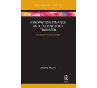 Innovation Finance and Technology Transfer: Funding Proof-of-Concept
