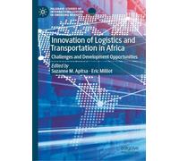 Innovation of Logistics and Transportation in Africa: Challenges and Development Opportunities