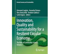 Innovation, Quality and Sustainability for a Resilient Circular Economy: The Role of Commodity Science