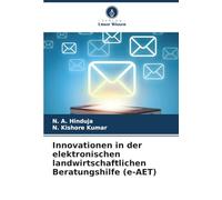 Innovationen in der elektronischen landwirtschaftlichen Beratungshilfe (e-AET)