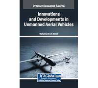 Innovations and Developments in Unmanned Aerial Vehicles