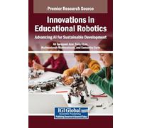 Innovations in Educational Robotics: Advancing AI for Sustainable Development