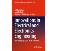 Innovations in Electrical and Electronics Engineering: Proceedings of ICEEE 2024, Volume 1: 1294