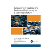 Innovations in Electrical and Mechanical Engineering for a Sustainable Future