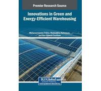 Innovations in Green and Energy-Efficient Warehousing (Tascabile)