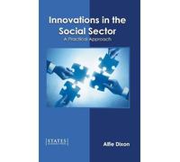 Innovations in the Social Sector: A Practical Approach (Copertina rigida)