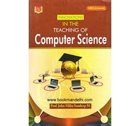 Innovations In The Teaching Of Computer Science