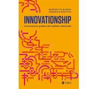 Innovationship. L'innovazione guidata dal capitale relazionale