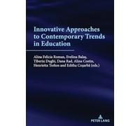 Innovative approaches to contemporary trends in education