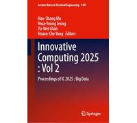 Innovative Computing 2025: Proceedings of Ic 2025 : Big Data (2)