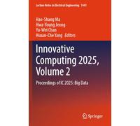 Innovative Computing 2025, Volume 2: Proceedings of IC 2025: Big Data: 1441