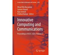 Innovative Computing and Communications: Proceedings of ICICC 2026, Volume 6
