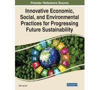 Innovative Economic, Social, and Environmental Practices for Progres (Tascabile)
