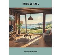 Innovative Homes: A Shipping Container Guide