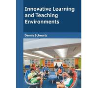 Innovative Learning and Teaching Environments (Copertina rigida)