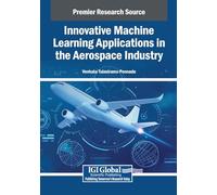 Innovative Machine Learning Applications in the Aerospace Industry