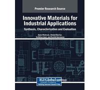 Innovative Materials for Industrial Applications: Synthesis, Charact (Tascabile)