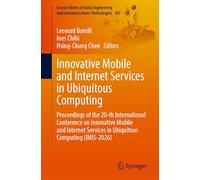 Innovative Mobile and Internet Services in Ubiquitous Computing: Proceedings of the 20-th International Conference on Innovative Mobile and Internet Services in Ubiquitous Computing (IMIS-2026)