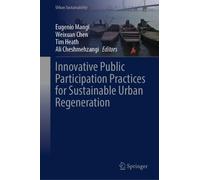 Innovative Public Participation Practices for Sustainable Urb (Copertina rigida)