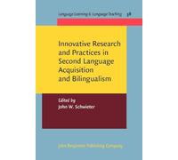 Innovative Research and Practices in Second Language Acquisition and Bilingualism: 38