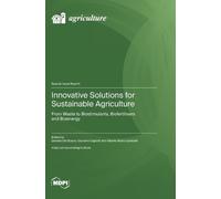 Innovative Solutions for Sustainable Agriculture (Copertina rigida)