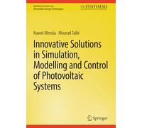 Innovative Solutions in Simulation, Modelling and Control of Photovoltaic Systems