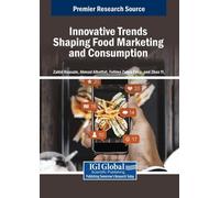 Innovative Trends Shaping Food Marketing and Consumption (Tascabile)