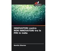 INNOVATORI contro NON INNOVATORI tra le PMI in India