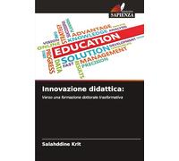 Innovazione didattica:: Verso una formazione dottorale trasformativa