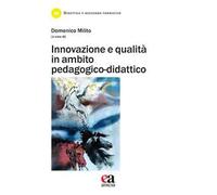 Innovazione e qualità in ambito pedagogico-didattico