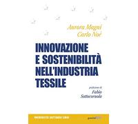 Innovazione e sostenibilità nell'industria tessile