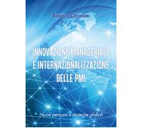 Innovazione manageriale e internazionalizzazione delle PMI - Augusto Cocchioni,