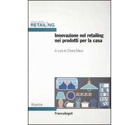 Innovazione nel retailing nei prodotti per la casa